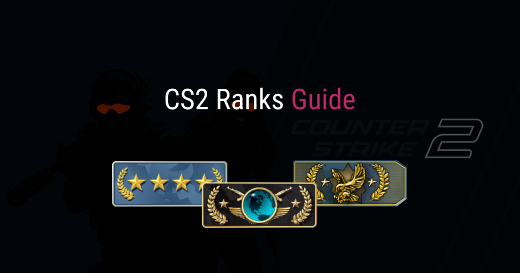 CS2 Ranks: Premier and Competitive Ranking Explained