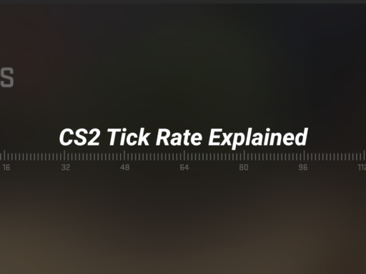 CS2 Tick Rate Explained