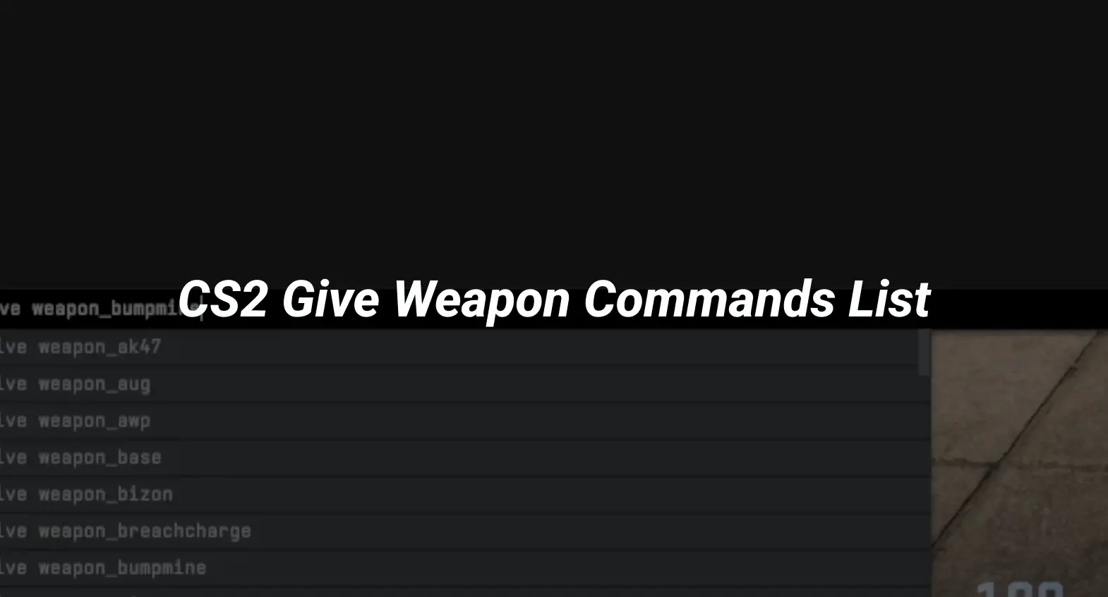 cs2 give weapon command