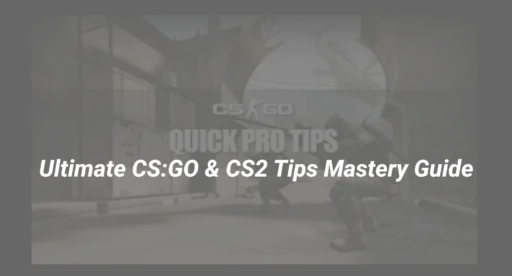 csgo tips