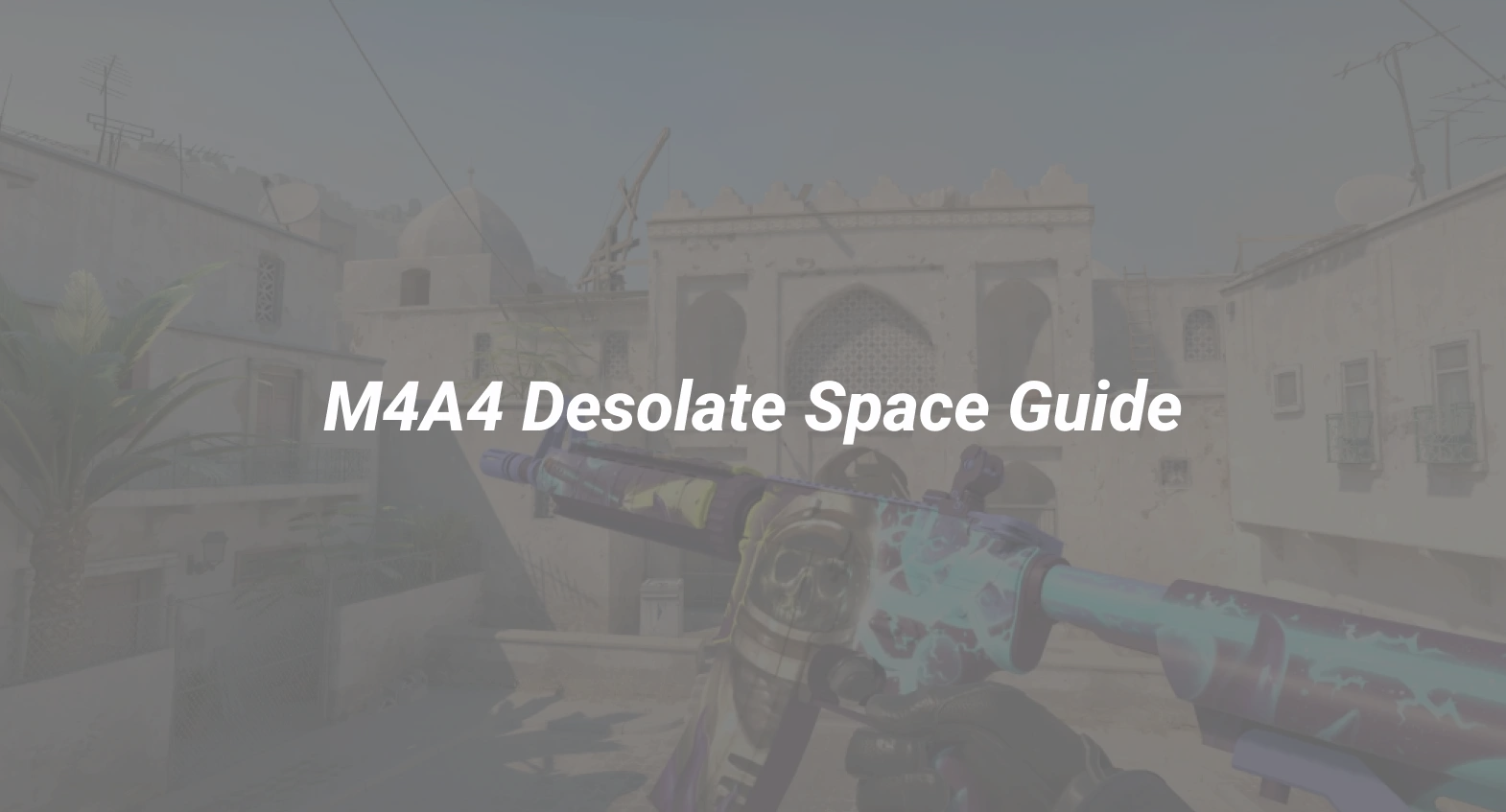 m4a4 desolate space