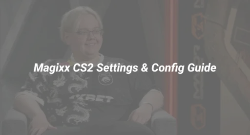 magixx cs2 settings