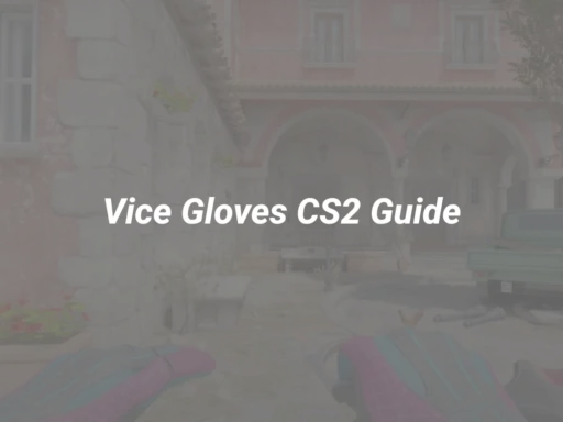 vice gloves cs2
